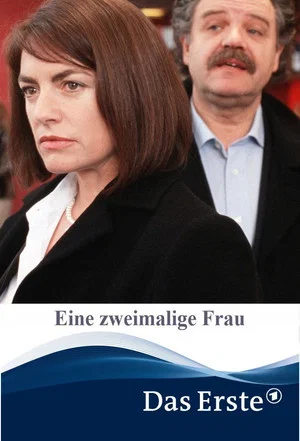 Постер: Eine zweimalige Frau