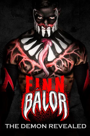 Постер: Finn Bálor The Demon Revealed