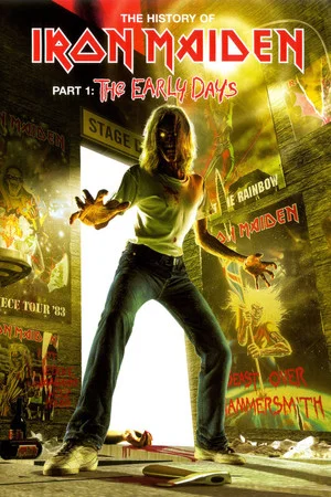 Постер: The History Of Iron Maiden - Part 1: The Early Days
