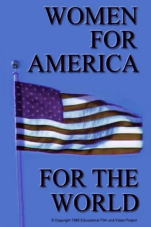 Постер: Women - For America, For the World