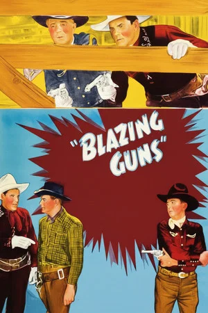 Постер: Blazing Guns