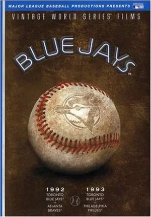 Постер: MLB Vintage World Series Films - Blue Jays (1992, 1993)
