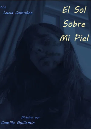 Постер: El Sol Sobre Mi Piel