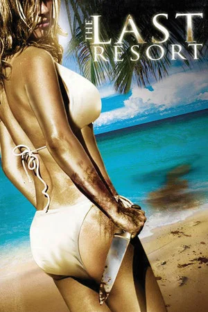 Постер: The Last Resort