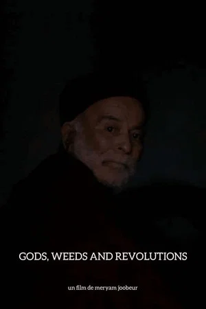 Постер: Gods, Weeds and Revolutions