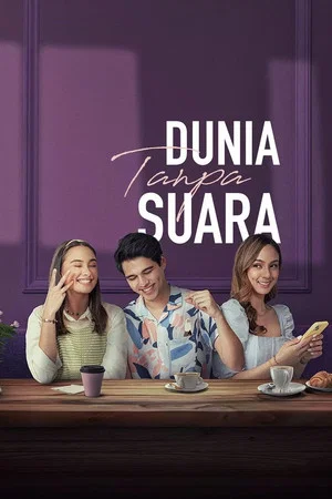 Постер: Dunia Tanpa Suara