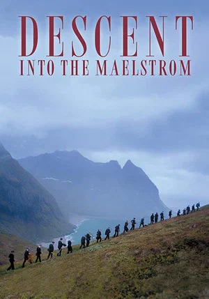 Постер: Descent into the Maelstrom