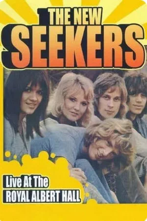 Постер: The New Seekers - Live at the Royal Albert Hall