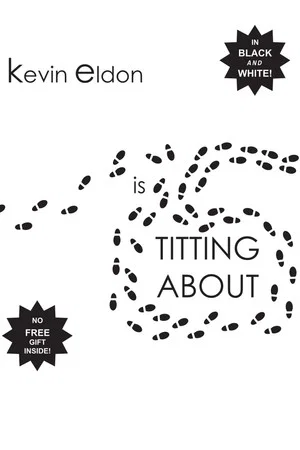 Постер: Kevin Eldon - is Titting About