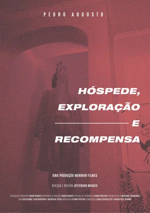 Постер: Hóspede, Exploração e Recompensa