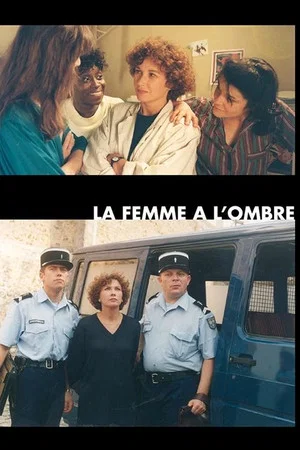 Постер: La femme à l'ombre