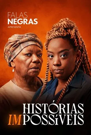 Постер: Falas Negras: Histórias (Im)possíveis
