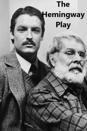Постер: The Hemingway Play