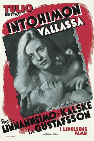 Постер: Intohimon vallassa