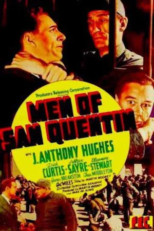Постер: Men of San Quentin
