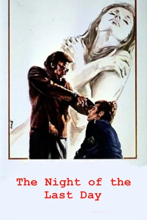 Постер: The Night of the Last Day
