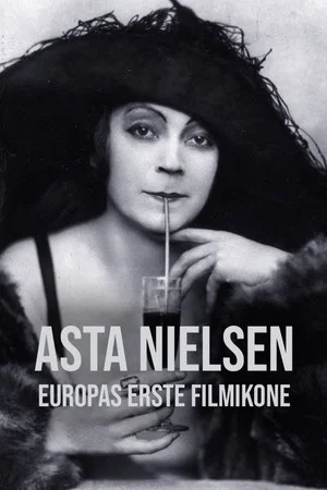 Постер: Asta Nielsen - Europas erste Filmikone