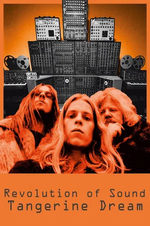 Постер: Revolution of Sound - Tangerine Dream