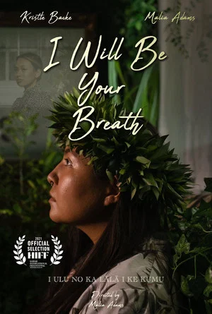 Постер: I Will Be Your Breath