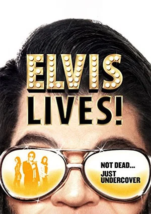 Постер: Elvis Lives!