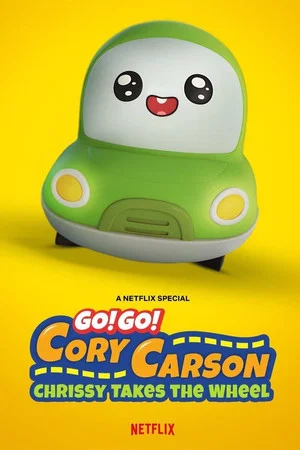Постер: Go! Go! Cory Carson: Chrissy Takes the Wheel