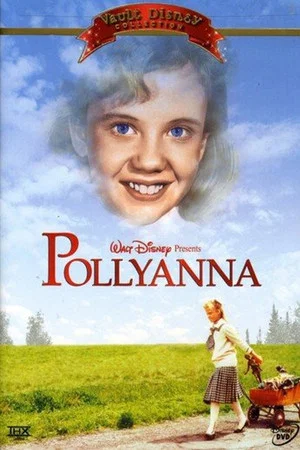 Постер: Pollyanna: The Making of a Masterpiece