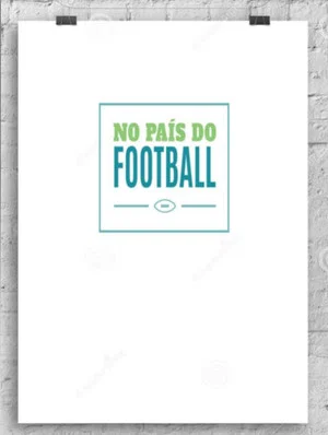 Постер: No País do Football