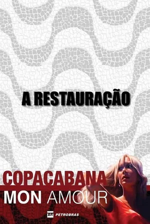 Постер: Copacabana, Mon Amour: A Restauração