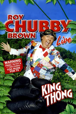Постер: Roy Chubby Brown: King Thong