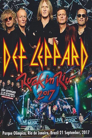 Постер: Def Leppard: Rock In Rio 2017