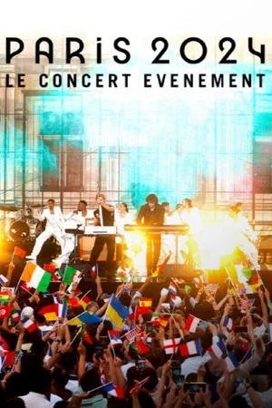 Постер: Paris 2024, le concert-événement