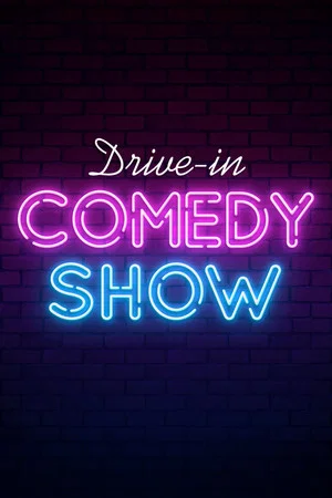 Постер: Drive-in Comedy Show