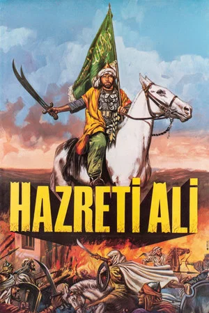 Постер: Allah'ın Arslanı Hazreti Ali