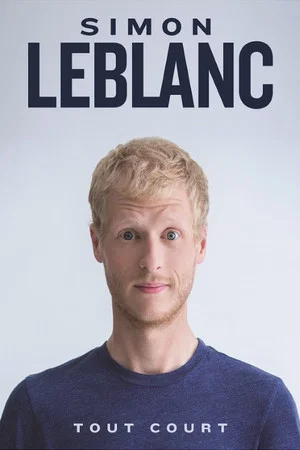 Постер: Simon Leblanc: Tout court