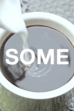 Постер: SOME