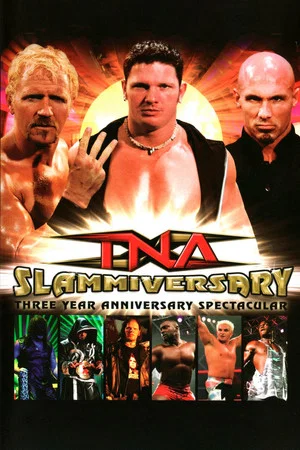 Постер: TNA Slammiversary 2005
