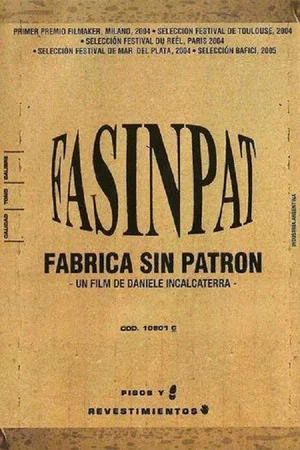 Постер: Fasinpat, fábrica sin patrón