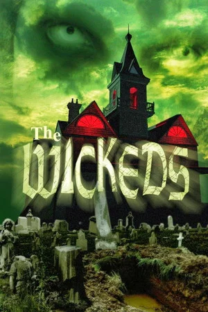 Постер: The Wickeds