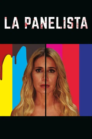 Постер: La panelista: el circo de la realidad