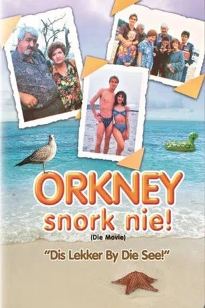 Постер: Orkney Snork Nie (Die Movie)