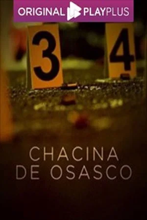 Постер: Chacina de Osasco