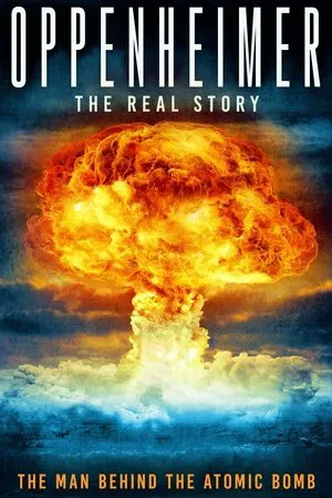 Постер: Oppenheimer: The Real Story