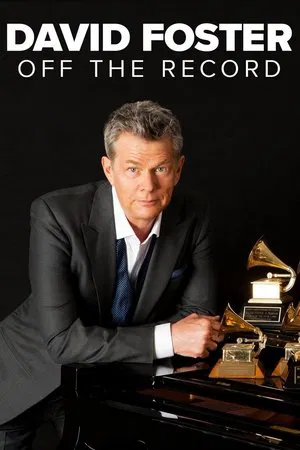 Постер: David Foster: Off the Record