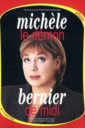 Постер: Michèle Bernier - Le Démon de midi