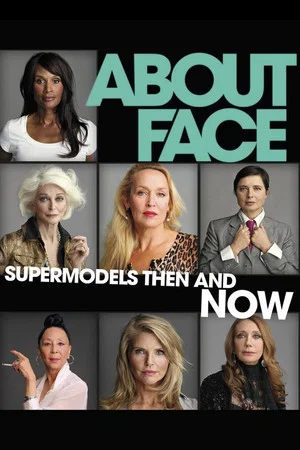 Постер: About Face: Supermodels Then and Now