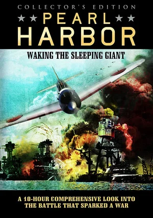 Постер: Pearl Harbor: Waking The Sleeping Giant
