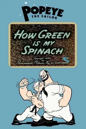 Постер: How Green Is My Spinach