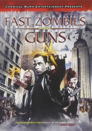 Постер: Fast Zombies with Guns