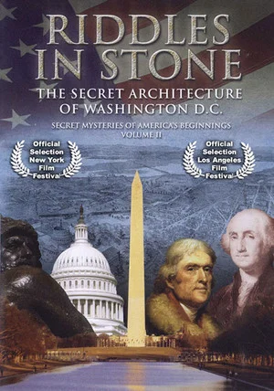 Постер: Secret Mysteries of America's Beginnings Volume 2: Riddles in Stone - The Secret Architecture of Washington D.C.