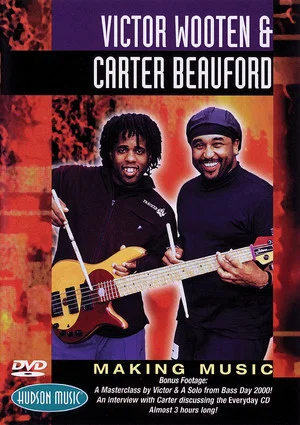 Постер: Victor Wooten and Carter Beauford: Making Music